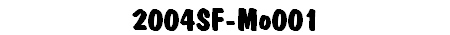 2004SF-Mo001