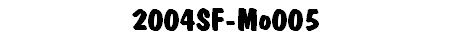 2004SF-Mo005