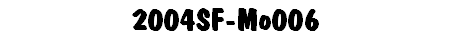 2004SF-Mo006