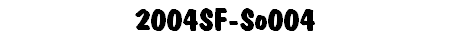 2004SF-So004