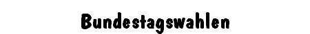 Bundestagswahlen